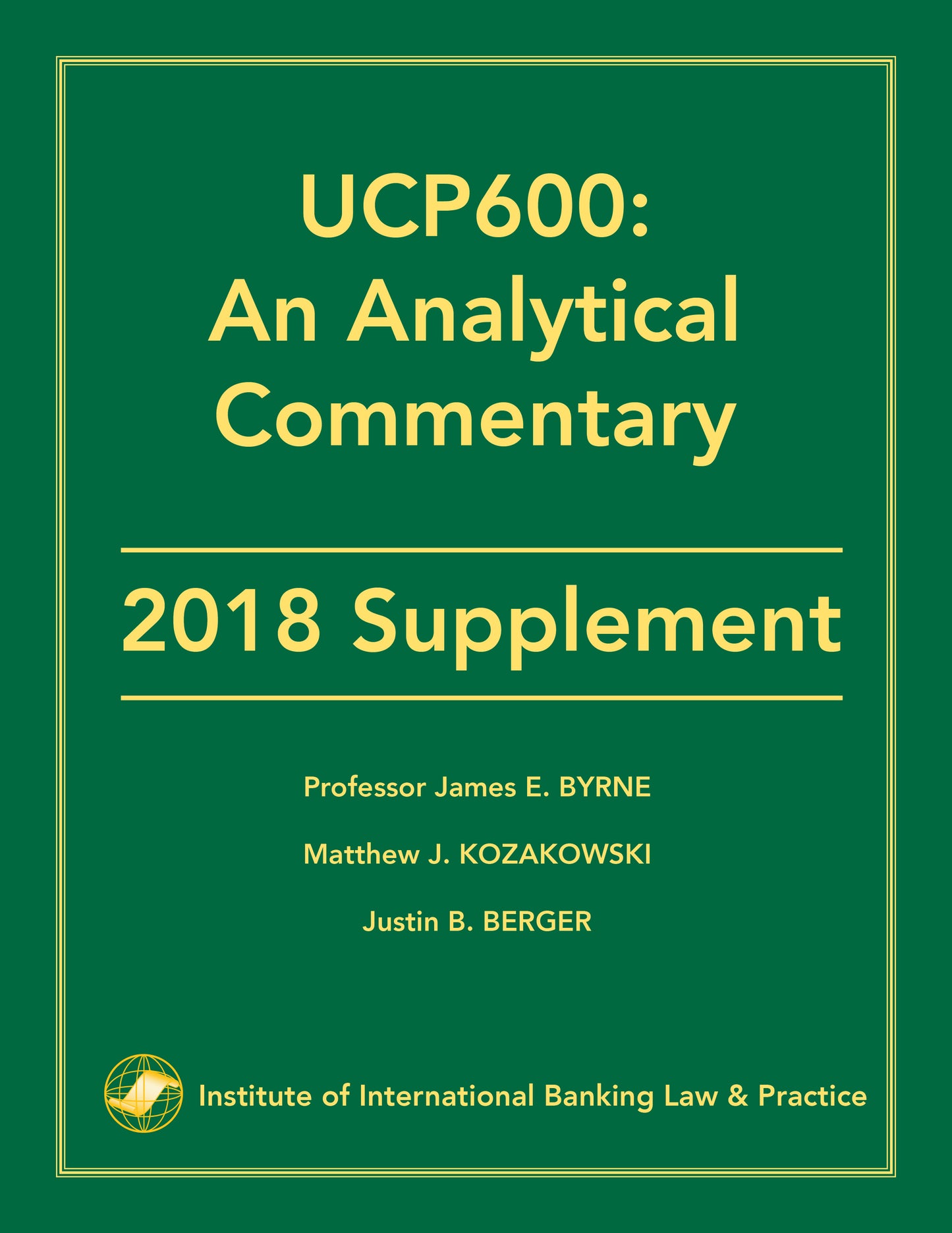 UCP600 Analytical Commentary 2018 Supplement