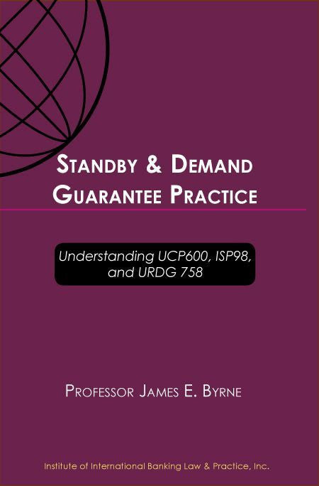 Understanding UCP600, ISP98, and URDG 758