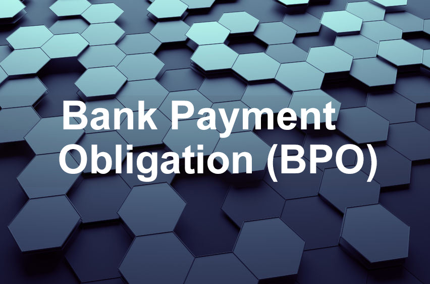 The Bank Payment Obligation - Looking Ahead