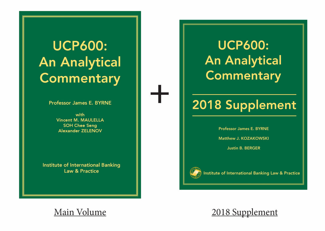 UCP600: An Analytical Commentary Updated for 2018