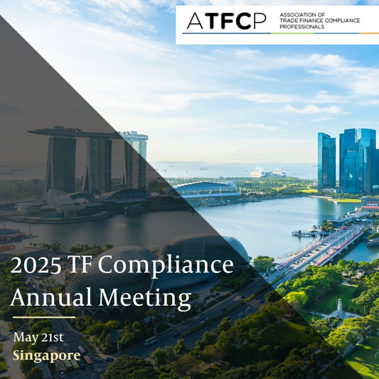 2025 Singapore TF Compliance Annual Meeting | 21 May | 7 CPDs