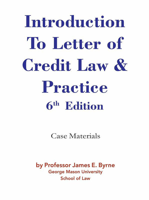 Introduction to Letter of Credit Law & Practice