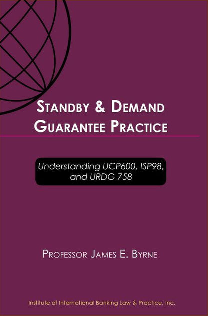 Understanding UCP600, ISP98, and URDG 758